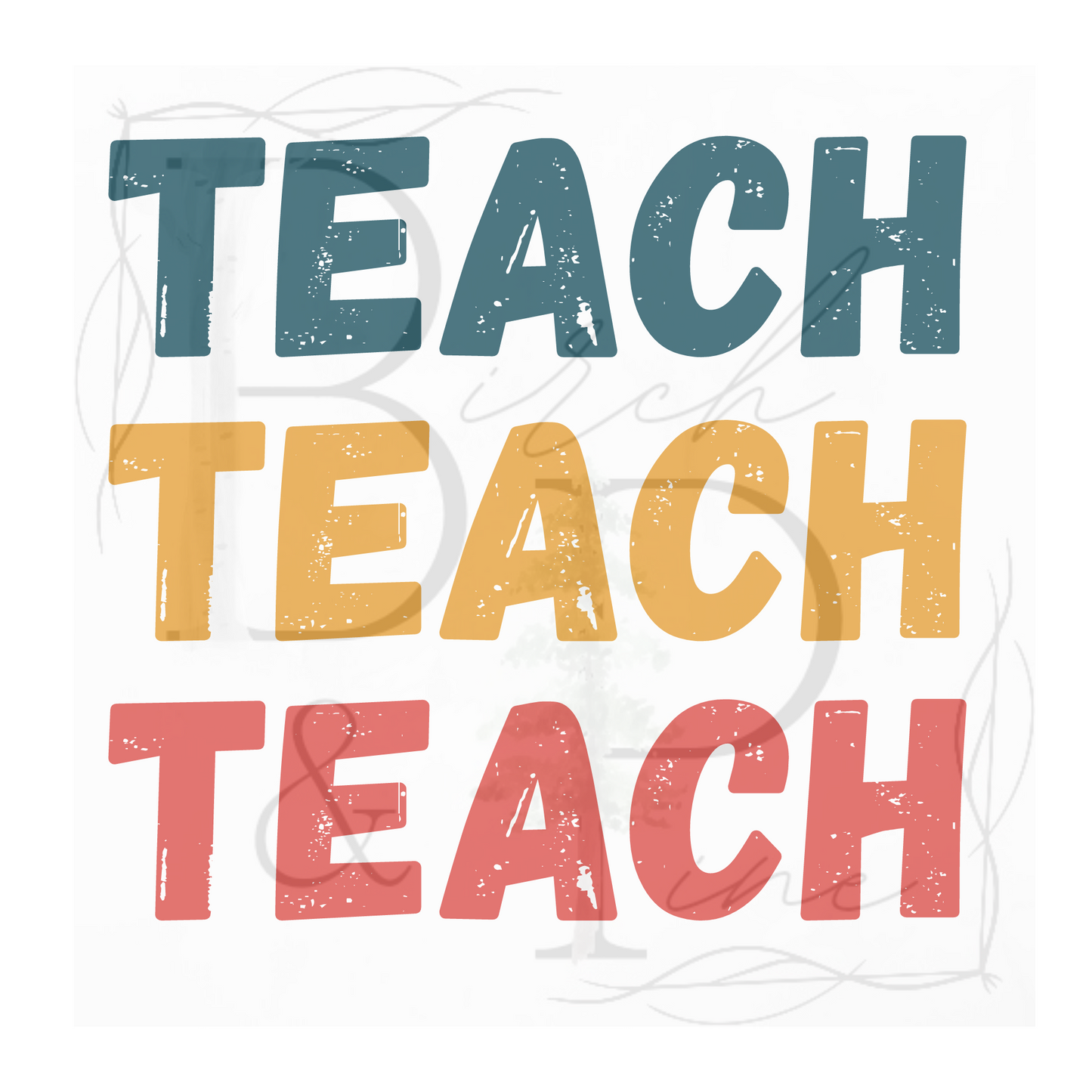 Teach Teach Teach PNG